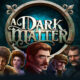 A Dark Matter Slot Demo